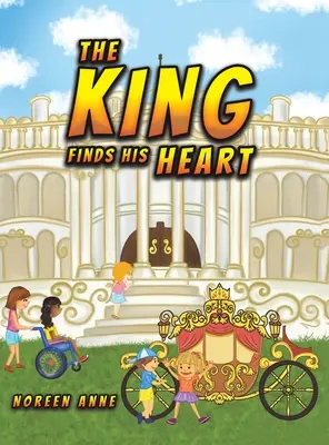 El rey encuentra su corazón - The King Finds His Heart