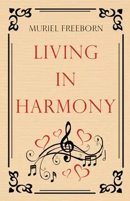 Vivir en armonía - Living in Harmony
