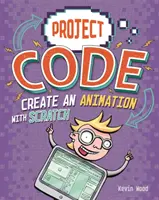 Código del proyecto: Crear una animación con Scratch - Project Code: Create An Animation with Scratch