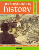 Understanding History Book 3 (Gran Bretaña y la Gran Guerra, Era de la 2ª Guerra Mundial) - Understanding History Book 3 (Britain and the Great War, Era of the 2nd World War)
