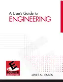 Guía del usuario de ingeniería - A User's Guide to Engineering