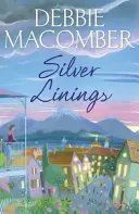 Silver Linings - Una novela de Rose Harbor - Silver Linings - A Rose Harbor Novel