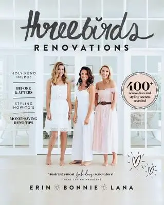 La renovación de los tres pájaros: 400+ Renovation and Styling Secrets Revealed - Three Birds Renovations: 400+ Renovation and Styling Secrets Revealed