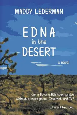 Edna en el desierto - Edna in the Desert