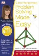 Problem Solving Made Easy, 9-11 años (Key Stage 2) - Apoya el Currículo Nacional, Cuaderno de Ejercicios de Matemáticas - Problem Solving Made Easy, Ages 9-11 (Key Stage 2) - Supports the National Curriculum, Maths Exercise Book