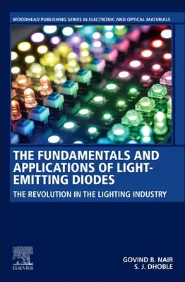 Fundamentos y aplicaciones de los diodos emisores de luz: La revolución en la industria de la iluminación - The Fundamentals and Applications of Light-Emitting Diodes: The Revolution in the Lighting Industry