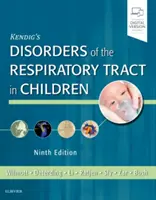 Trastornos de las vías respiratorias en niños, de Kendig - Kendig's Disorders of the Respiratory Tract in Children