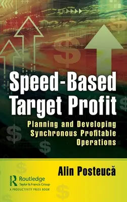 Speed-Based Target Profit: Planificación y Desarrollo de Operaciones Rentables Sincrónicas - Speed-Based Target Profit: Planning and Developing Synchronous Profitable Operations