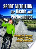 Nutrición deportiva para la salud y el rendimiento - Sport Nutrition for Health and Performance