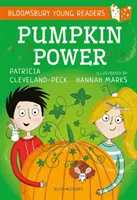 El poder de la calabaza: A Bloomsbury Young Reader - Gold Book Band - Pumpkin Power: A Bloomsbury Young Reader - Gold Book Band