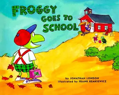 Froggy va a la escuela - Froggy Goes to School