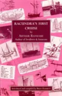 El primer crucero de Racundra - Racundra's First Cruise