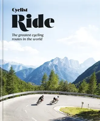 Paseo Ciclista: Las mejores rutas ciclistas del mundo - Cyclist Ride: The Greatest Cycling Routes in the World