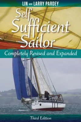 Navegante autosuficiente, Completo revisado y ampliado - Self Sufficient Sailor, Full Revised and Expanded