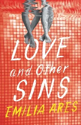 El amor y otros pecados - Love and Other Sins