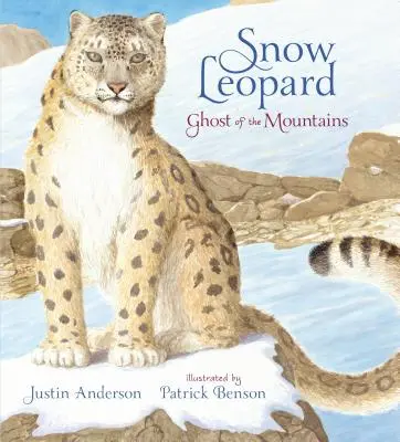 El leopardo de las nieves: El fantasma de las montañas - Snow Leopard: Ghost of the Mountains