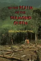 En el reino de la Reina del Diamante: Marginalidad en un lugar apartado - In the Realm of the Diamond Queen: Marginality in an Out-Of-The-Way Place