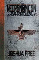 Necronomicón: El Legado Anunnaki Completo - Necronomicon: The Complete Anunnaki Legacy