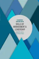 Habilidades de gestión y liderazgo: La dirección de personas en las organizaciones - Skills of Management and Leadership: Managing People in Organisations