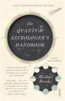 Quantum Astrologer's Handbook - una historia de las matemáticas renacentistas que dieron origen a los números imaginarios, la probabilidad y la nueva física de la univ... - Quantum Astrologer's Handbook - a history of the Renaissance mathematics that birthed imaginary numbers, probability, and the new physics of the univ