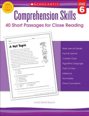 Habilidades de comprensión: 40 pasajes cortos para lecturas atentas, 6.º grado - Comprehension Skills: 40 Short Passages for Close Readings, Grade 6