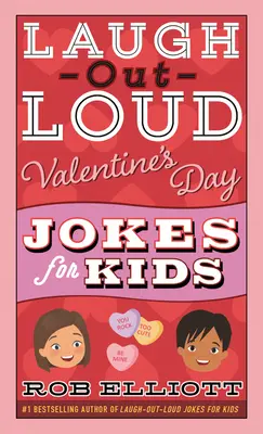 Chistes para niños de San Valentín para reír a carcajadas - Laugh-Out-Loud Valentine's Day Jokes for Kids