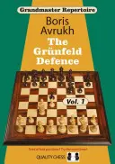 Repertorio de Grandes Maestros 8: La Defensa Grnfeld Vol.1 - Grandmaster Repertoire 8: The Grnfeld Defence Vol.1