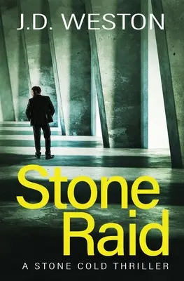 Stone Raid: Un thriller británico de acción y crimen - Stone Raid: A British Action Crime Thriller