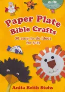 Paper Plate Bible Crafts - 58 easy-to-do ideas for 5-7s