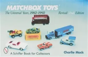 Juguetes Matchbox: Los años universales, 1982-1992 - Matchbox Toys: The Universal Years, 1982-1992