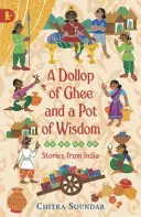 Una cucharada de ghee y una olla de sabiduría - Dollop of Ghee and a Pot of Wisdom