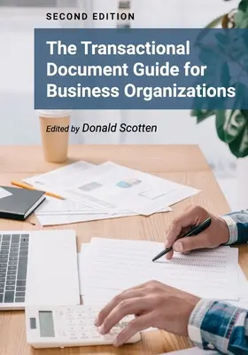 Guía de documentos transaccionales para organizaciones empresariales - The Transactional Document Guide for Business Organizations