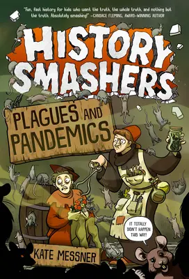 Rompehistorias: Plagas y Pandemias - History Smashers: Plagues and Pandemics