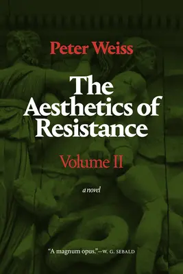 La estética de la resistencia, Volumen II, 2 - The Aesthetics of Resistance, Volume II, 2