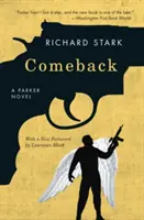 El regreso: Una novela de Parker - Comeback: A Parker Novel