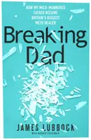 Rompiendo a papá - Breaking Dad