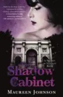 Gabinete de sombras - Una novela de las sombras de Londres - Shadow Cabinet - A Shades of London Novel