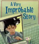 Una historia muy improbable: Una aventura matemática - A Very Improbable Story: A Math Adventure