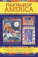 Cuentos populares de América: Stockings of Buttermilk, and Other Traditional Stories from the United States of America (Medias de suero de leche y otros cuentos tradicionales de los Estados Unidos de América) - Folktales of America: Stockings of Buttermilk, and Other Traditional Stories from the United States of America