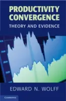 Convergencia de la productividad: Teoría y pruebas - Productivity Convergence: Theory and Evidence