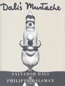 El bigote de Dalí - Dali's Mustache