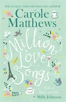 Un millón de canciones de amor: la lectura que te hará reír a carcajadas y te hará sentir bien. - Million Love Songs - The laugh-out-loud, feel-good read