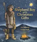 El pastorcillo y los regalos de Navidad - The Shepherd Boy and the Christmas Gifts