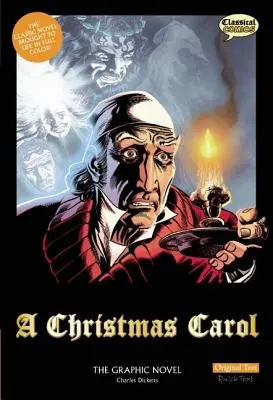 Cuento de Navidad, novela gráfica: Texto original - A Christmas Carol the Graphic Novel: Original Text