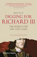 Excavando en busca de Ricardo III: la búsqueda del rey perdido - Digging for Richard III: The Search for the Lost King