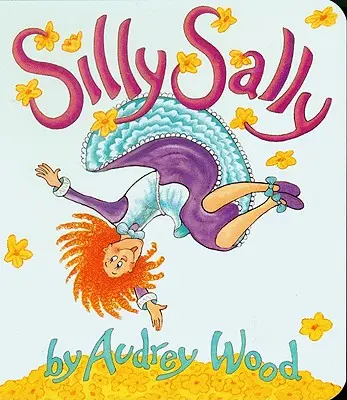 La Casa Adormecida - Silly Sally