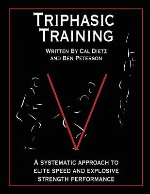 Entrenamiento Trifásico: Un enfoque sistemático del rendimiento de élite en velocidad y fuerza explosiva - Triphasic Training: A systematic approach to elite speed and explosive strength performance