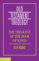 Teología del libro de los Reyes - The Theology of the Book of Kings