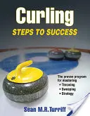 Curling: Pasos hacia el éxito - Curling: Steps to Success