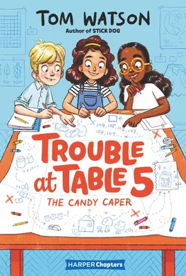 Problemas en la mesa 5: La trampa del caramelo - Trouble at Table 5: The Candy Caper